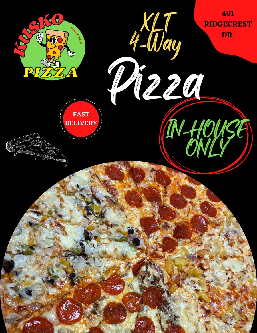 Kusko Pizza ad: XLT 4-way pizza, In-house only
